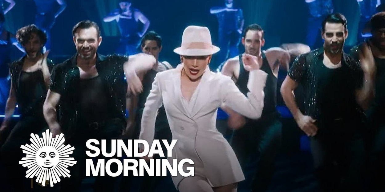 Video: Jennifer Lopez Talks Lifelong Love of Musicals on CBS SUNDAY MORNING… Video