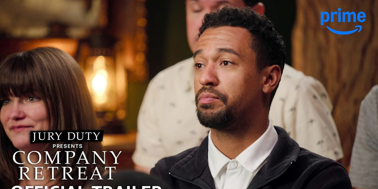 Video: Prime Video Shares JURY DUTY PRESENTS: COMPANY RETREAT Trailer Video