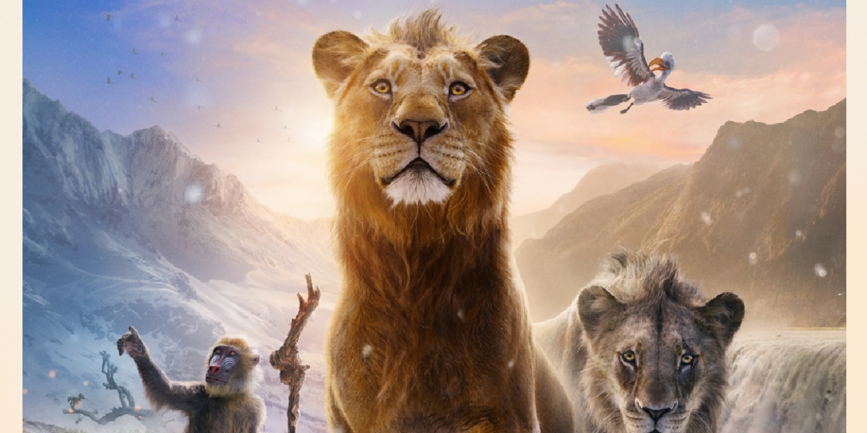 Video: MUFASA: THE LION KING Final Trailer and Poster Photo