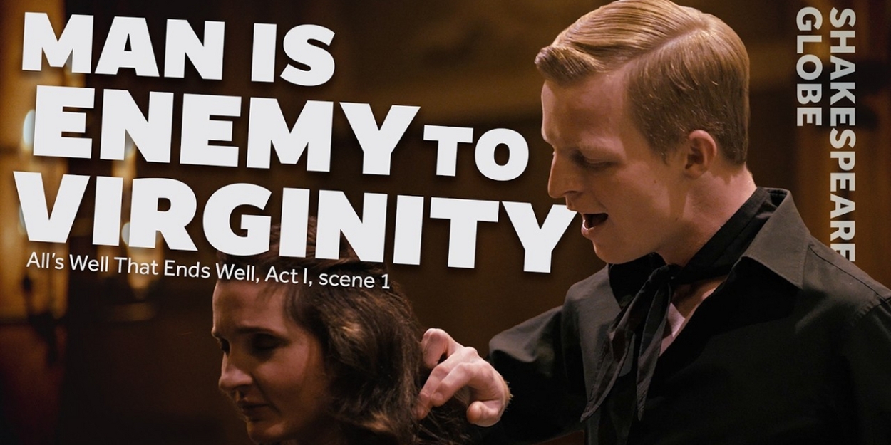 Video: Watch Ruby Bentall & Kit Young In ALL'S WELL THAT ENDS WELL Scene Video