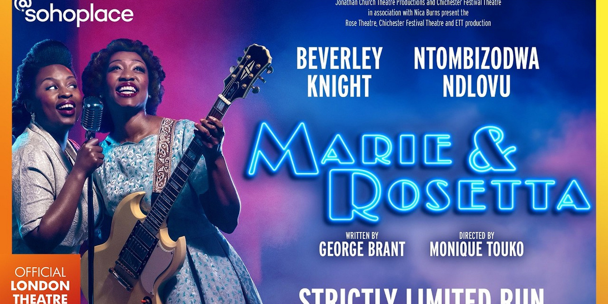 Video: First Look at the West End's MARIE AND ROSETTA Video
