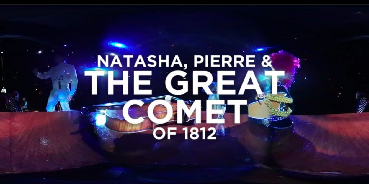 Video: Get A 360-Degree Look at Zach Theatre's NATASHA, PIERRE & THE GREAT COMET OF 1812
