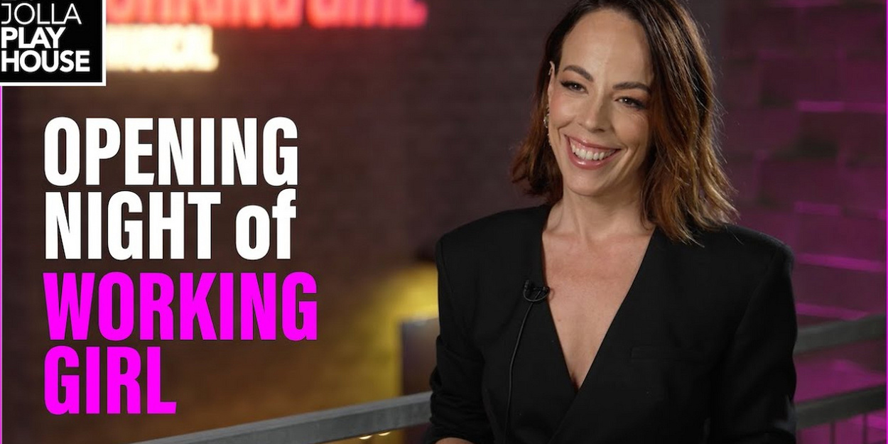 Video: Opening Night with the Cast of WORKING GIRL at La Jolla Playhouse Video