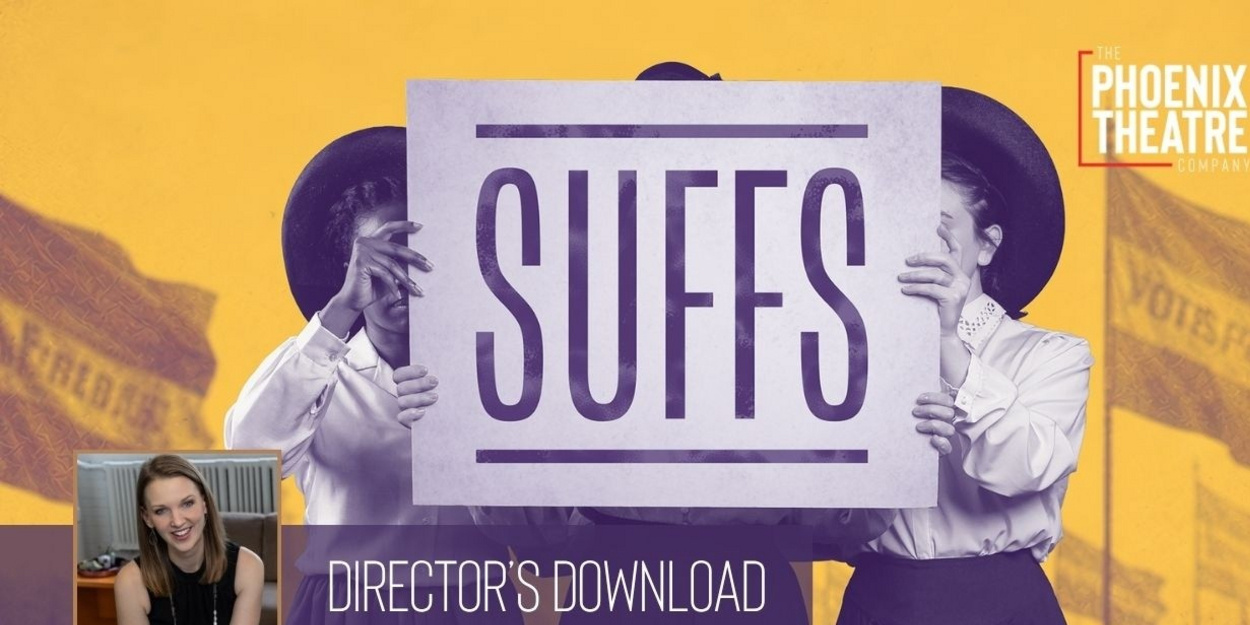 Video: SUFFS Director Chelsea Anderson Talks Process at Phoenix Theatre Company Video
