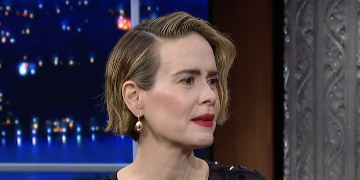 Video: Sarah Paulson Talks 'Very, Very Funny' APPROPRIATE on THE LATE SHOW Photo