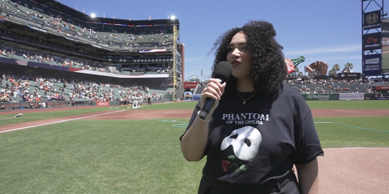 THE PHANTOM OF THE OPERA’S Olivia McMillan Sings National Anthem at San Francisco Giants Game THE PHANTOM OF THE OPERA’S Olivia McMillan Sings National Anthem at San Francisco Giants Game