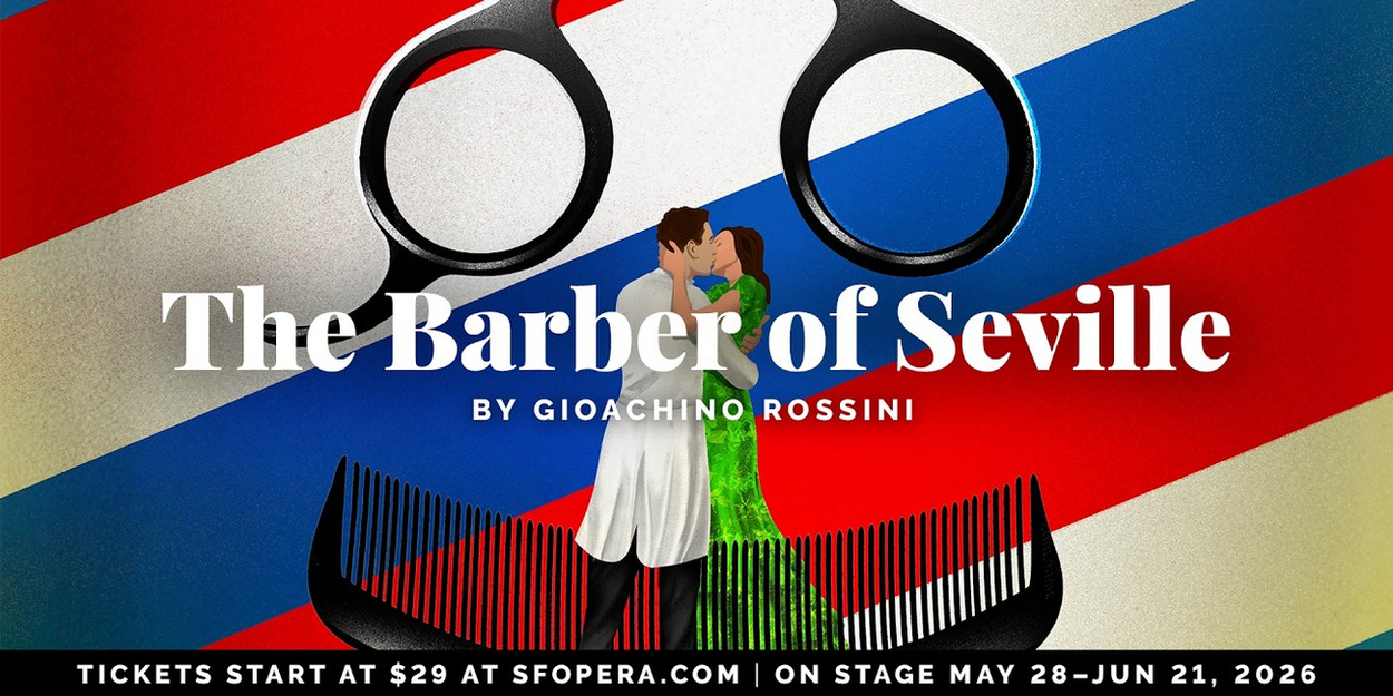 Video: First Look at THE BARBER OF SEVILLE at San Francisco Opera Video