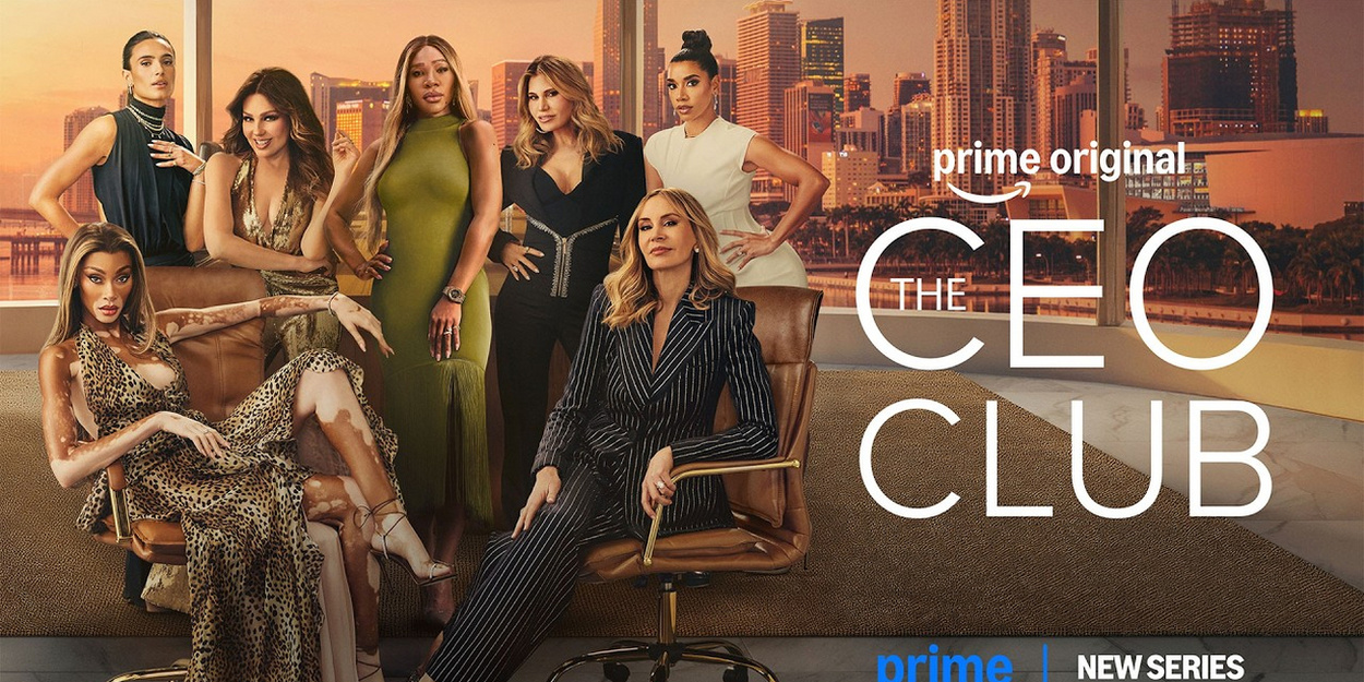 Video: Prime Video Spotlights Female Leadership in THE CEO CLUB Trailer Video