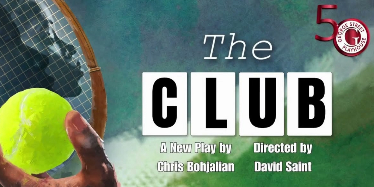 Video: Get A First Look At GEORGE STREET PLAYHOUSE'S THE CLUB