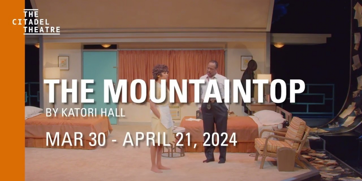Video: Watch Footage from THE MOUNTAINTOP at Citadel Theatre Video