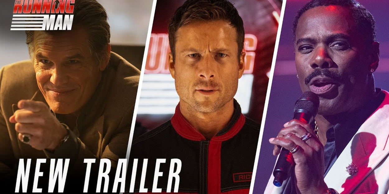 Video: Glen Powell, Colman Domingo Star in New Trailer for THE RUNNING MAN Video