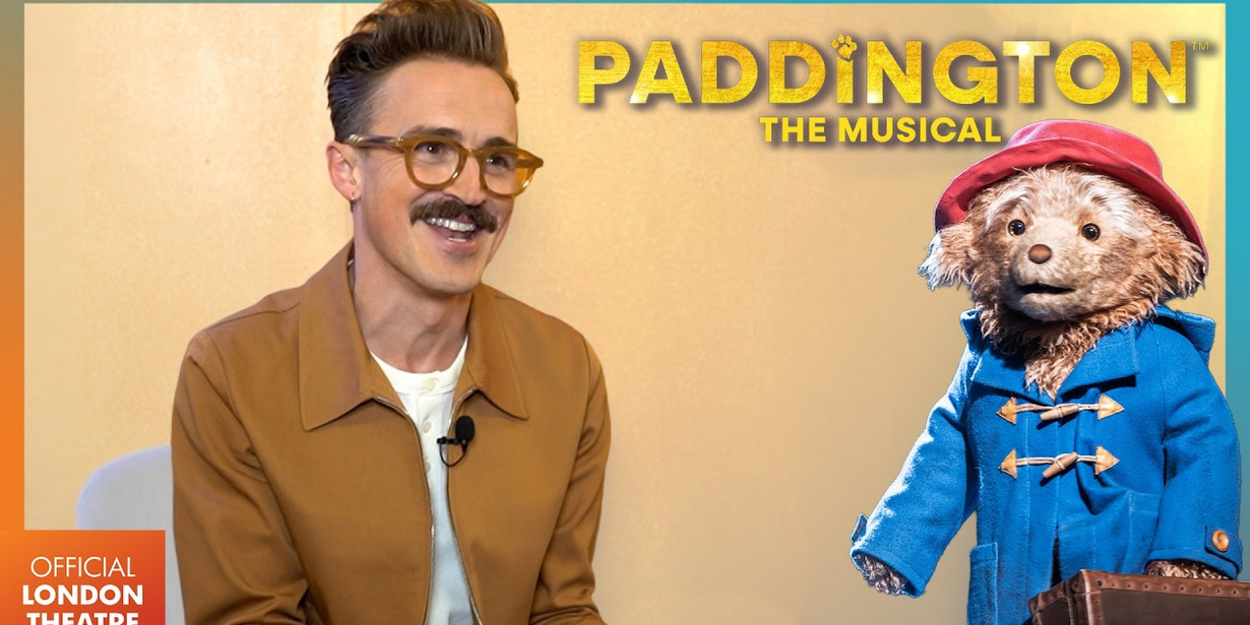 Tom Fletcher on Writing the Songs for PADDINGTON THE MUSICAL Tom Fletcher on Writing the Songs for PADDINGTON THE MUSICAL