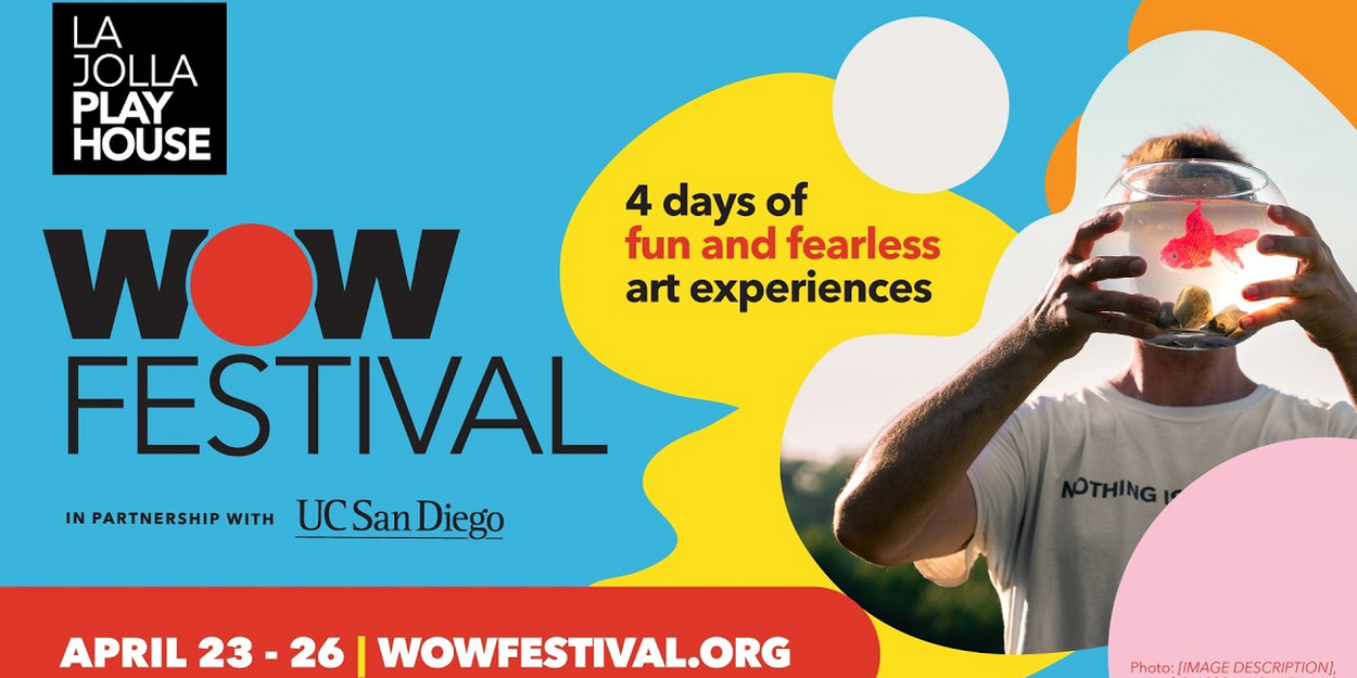 Video: WOW FESTIVAL Returns For 2026 At La Jolla Playhouse Video