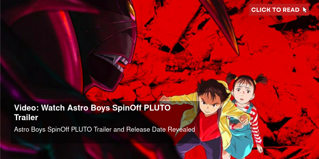PLUTO, Official Teaser