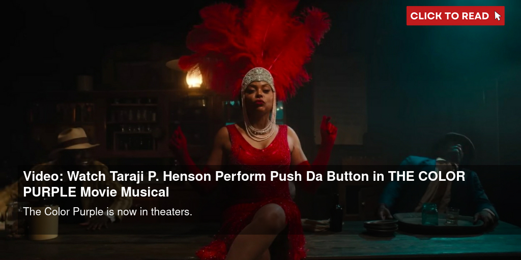 Watch: Taraji P. Henson sings in new 'Color Purple' trailer 