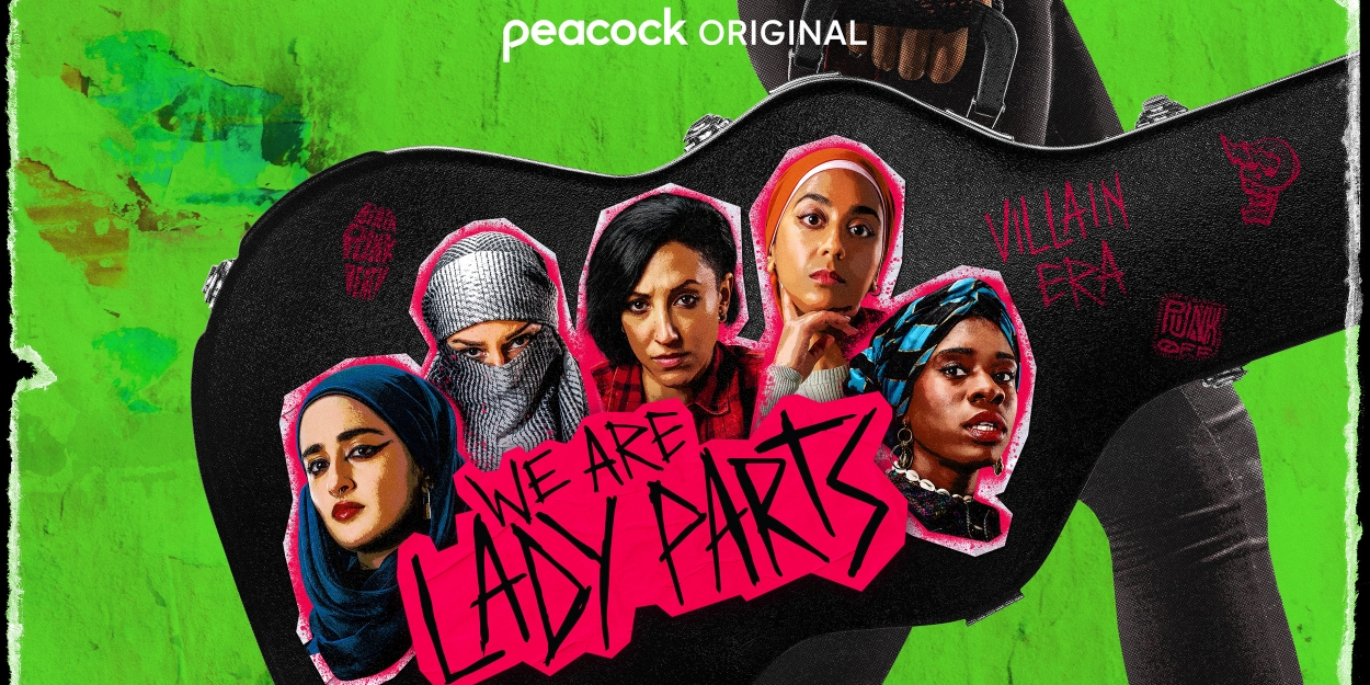 Video: Watch Trailer for Season 2 of Comedy Series WE ARE LADY PARTS Photo