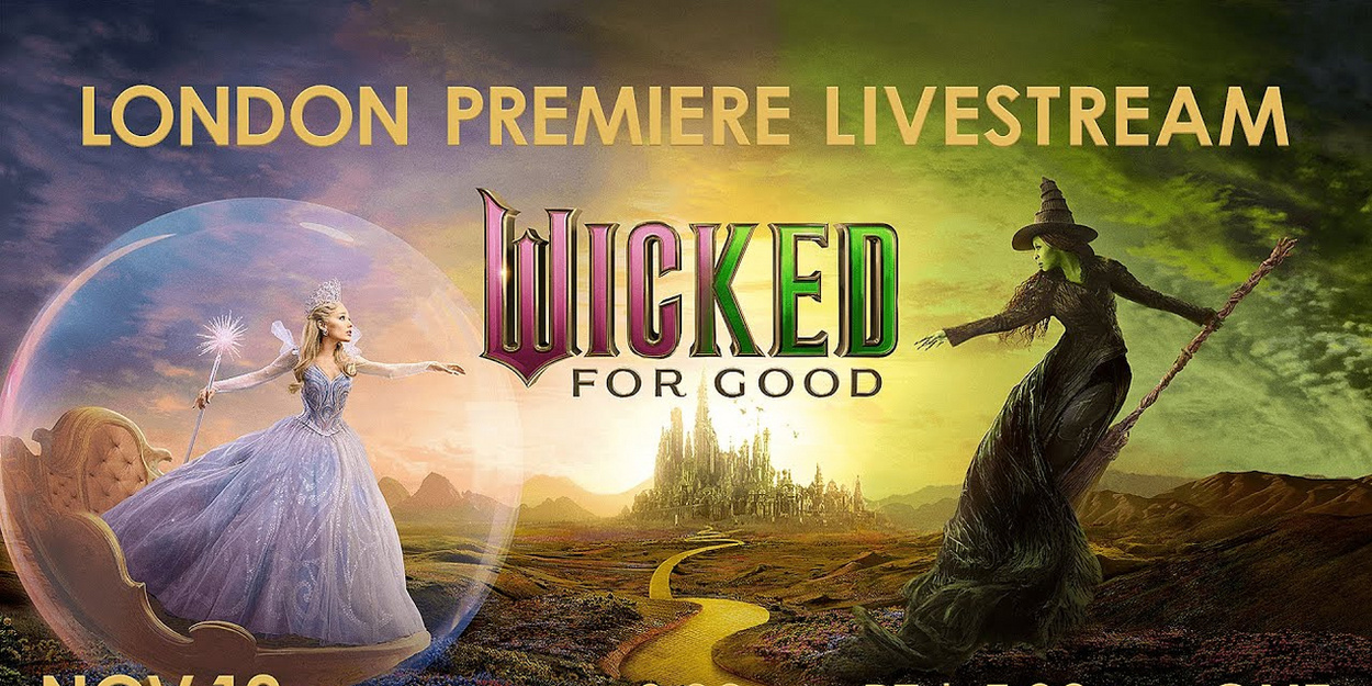 Video: Watch the London Premiere for WICKED: FOR GOOD with Ariana Grande, Cynthia Erivo & More Photo