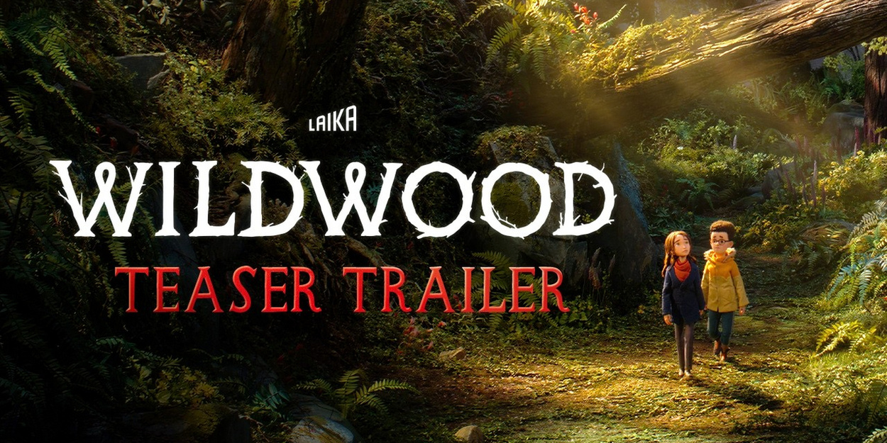 Video: WILDWOOD Trailer Unveiled: New Look at Long-Awaited Animated Film Video