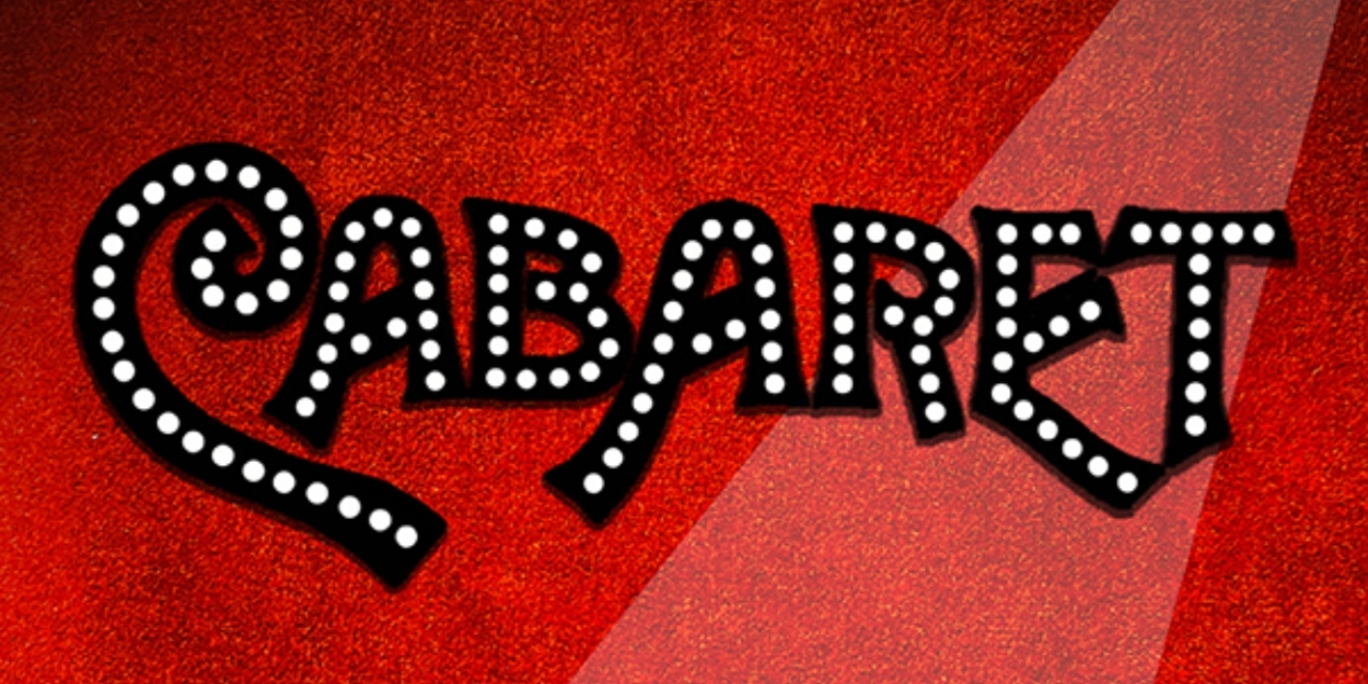 Vintage Theatre to Present The Tony Award-Winning Musical CABARET Beginning Next Month 