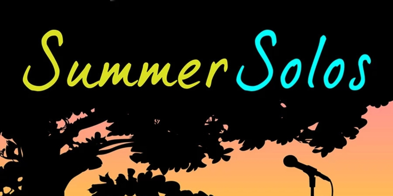 Vivid Stage Will Host SUMMER SOLOS Every Week in July  Image