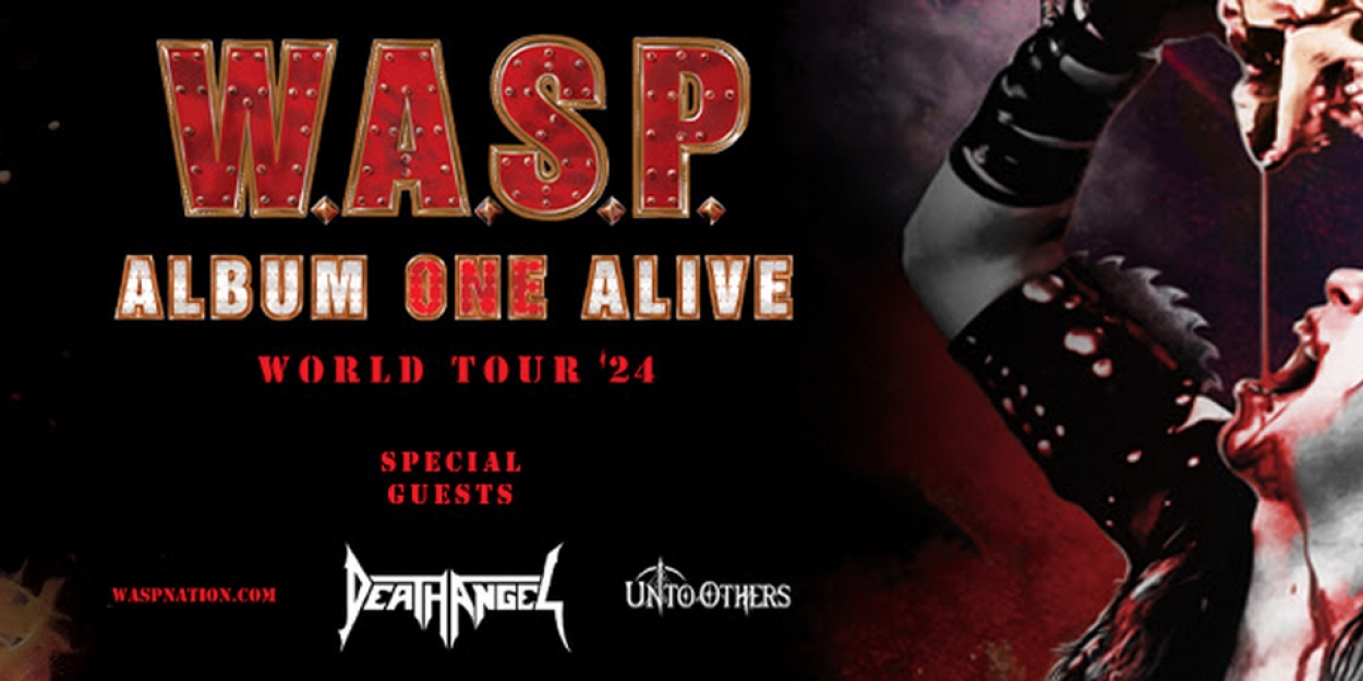 W.A.S.P. Will Perform Entire Debut Album from Start to Finish, on 2024 'Album ONE Alive' World Tour  Image