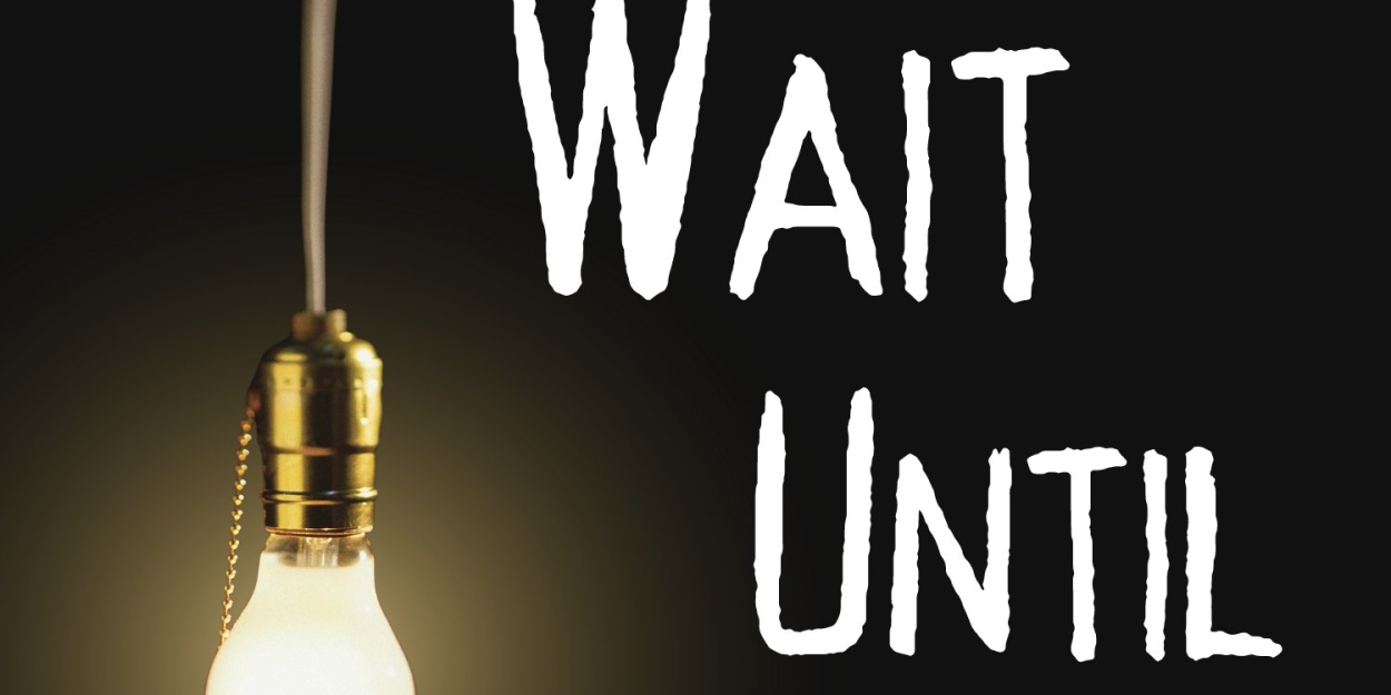 WAIT UNTIL DARK Comes to Fargo Moorhead Community Theatre in 2024 Photo