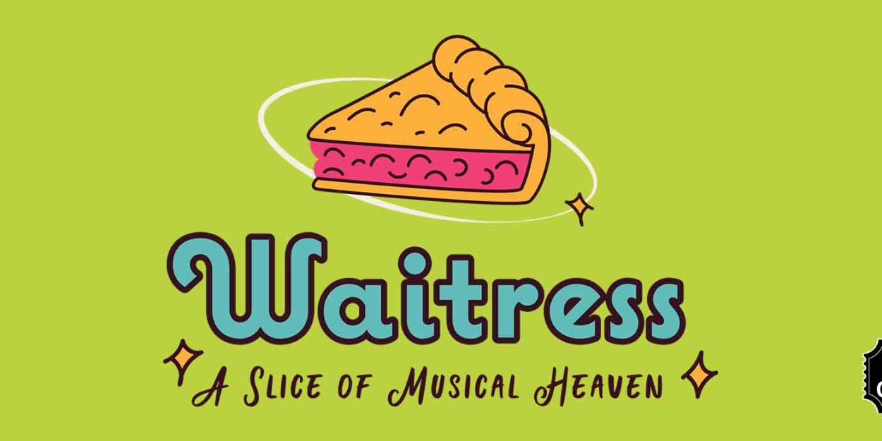 WAITRESS Comes to the Lyric Theatre of Oklahoma in 2025 Photo