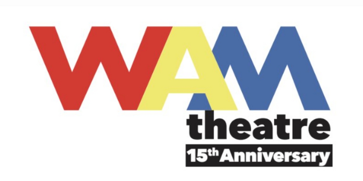 WAM Theatre's 15th Anniversary Season Continues With FAR, FAR BETTER THINGS 