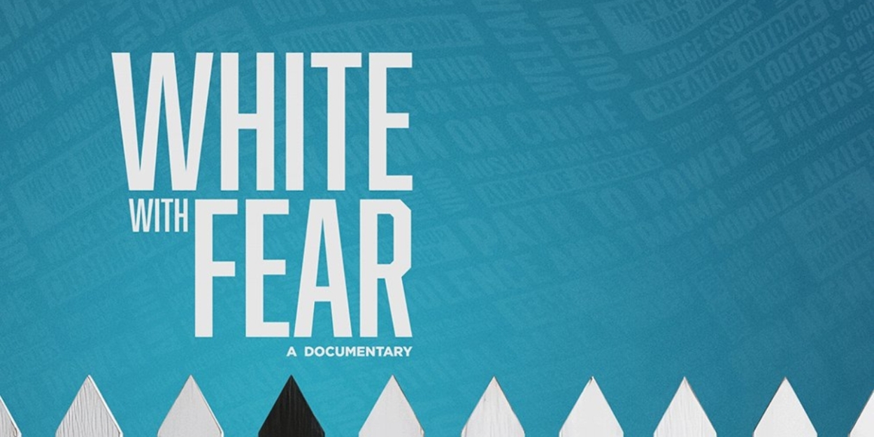 WHITE WITH FEAR Sets Premiere at Chelsea Film Festival  Image