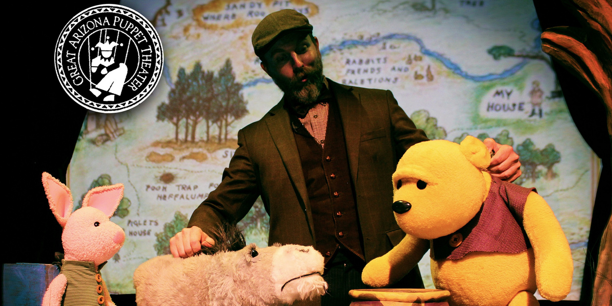 WINNIE-THE-POOH To Return To Great Arizona Puppet Theater