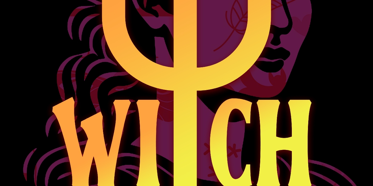 WITCH Opens at Road Less Traveled Productions Next Month Photo