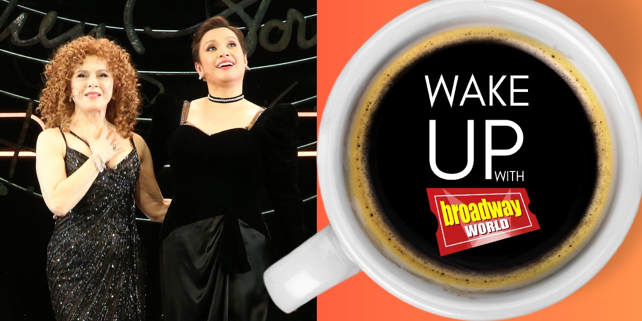Wake Up With BroadwayWorld April 10, 2025