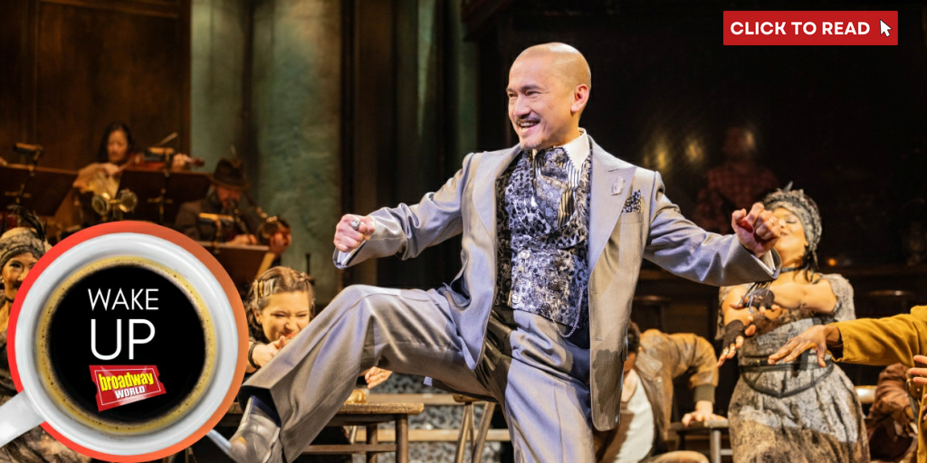 Wake Up With BroadwayWorld April 5, 2024 - Vimarsana News