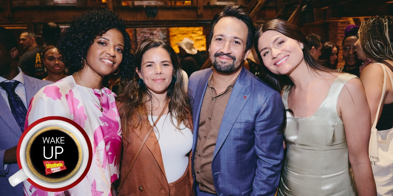 Wake Up With BroadwayWorld August 8, 2025- HAMILTON Celebrates 10 Years on Broadway and More Photo