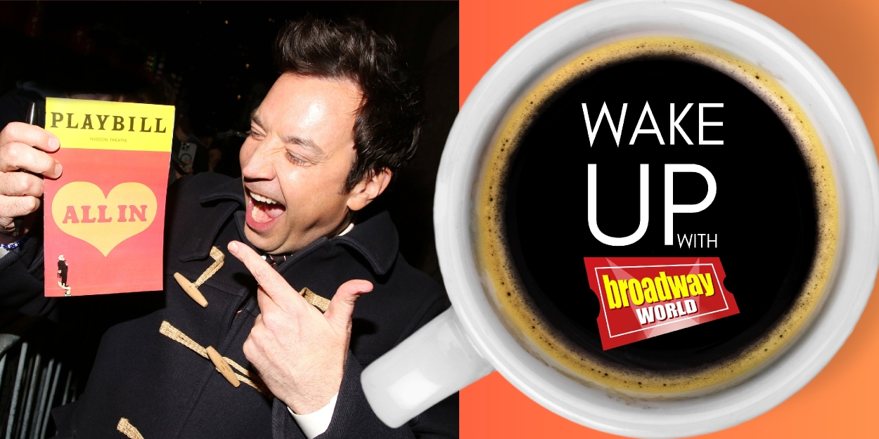 Wake Up With BroadwayWorld January 30, 2025