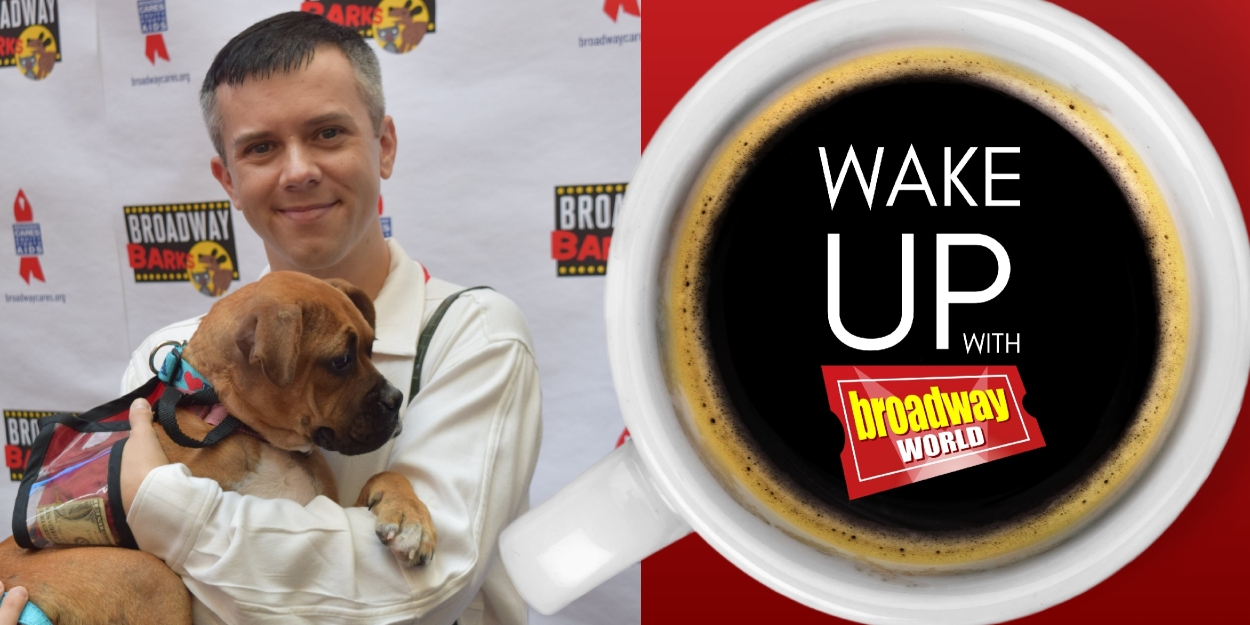 Wake Up With BroadwayWorld July 15, 2025 Photo