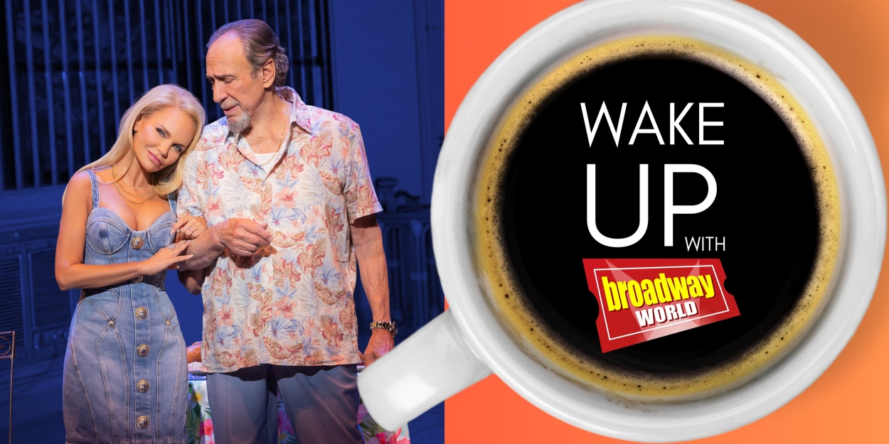 Wake Up With BroadwayWorld July 30, 2024  Image