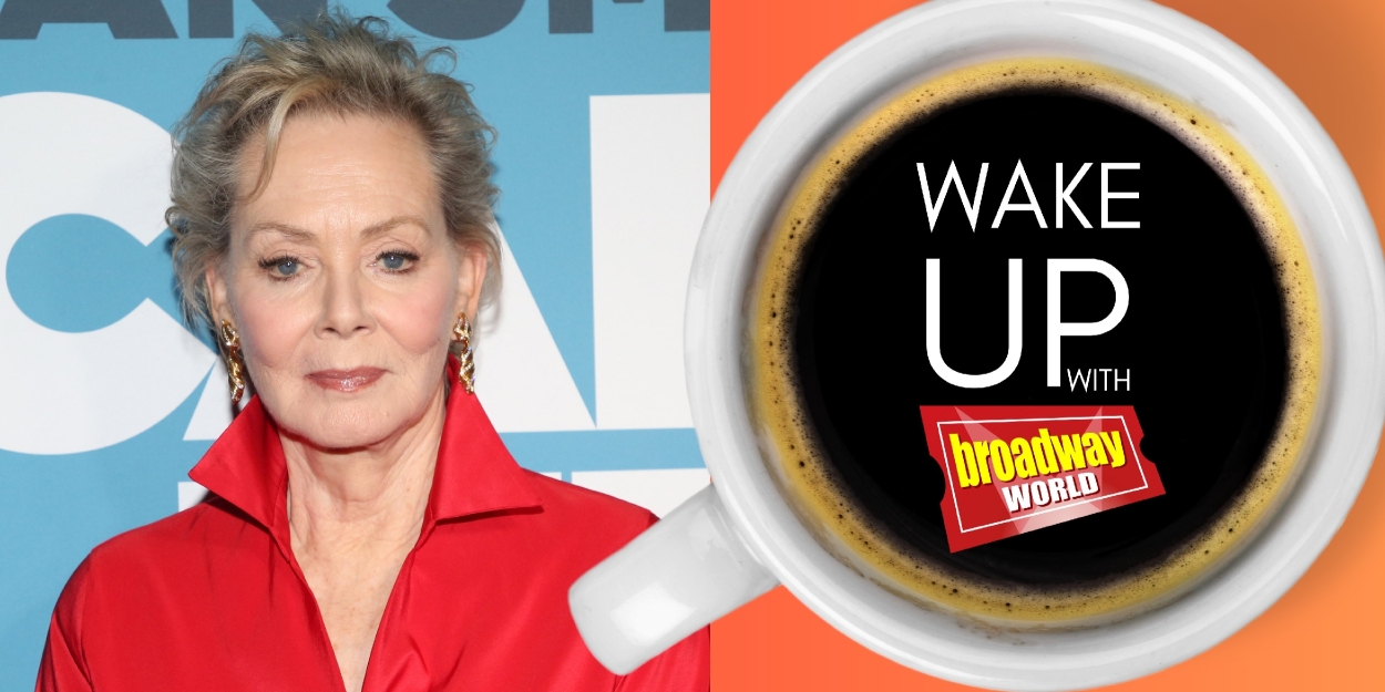 Wake Up With BroadwayWorld June 16, 2025 Photo