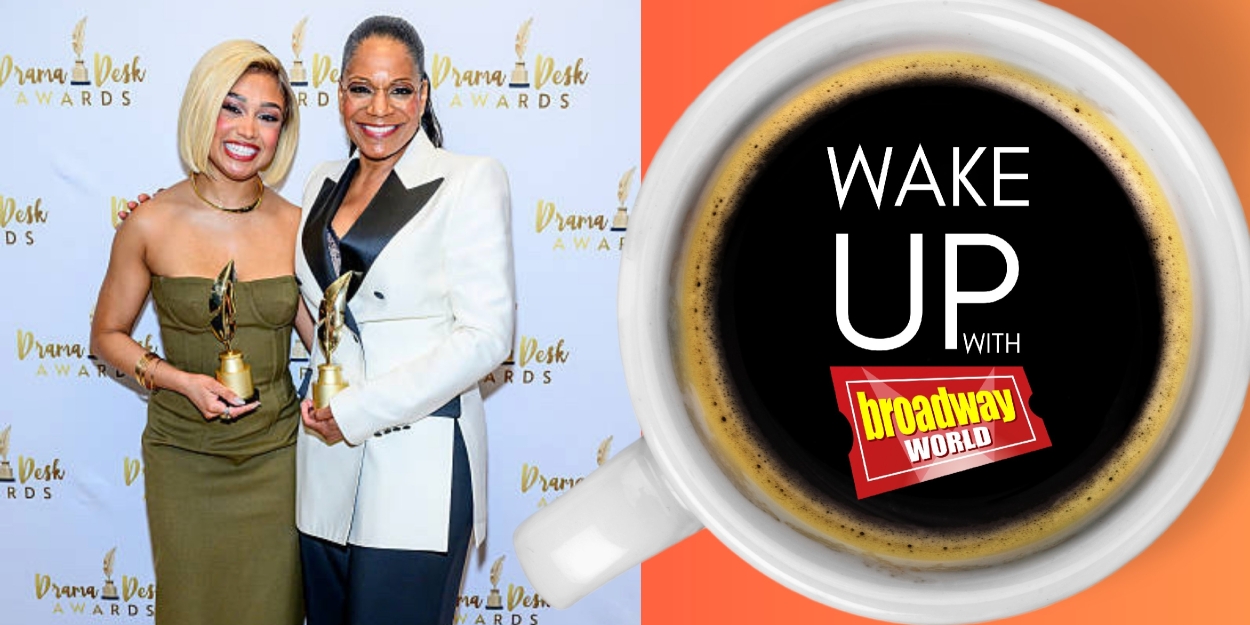 Wake Up With BroadwayWorld June 3, 2025 Photo