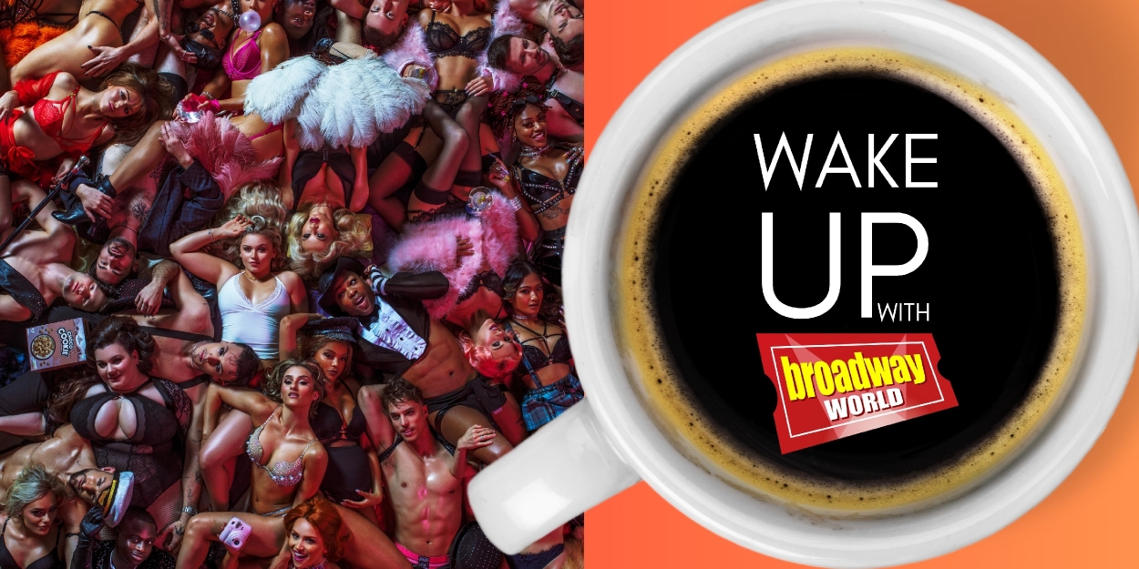Wake Up With BroadwayWorld June 4, 2025 Photo