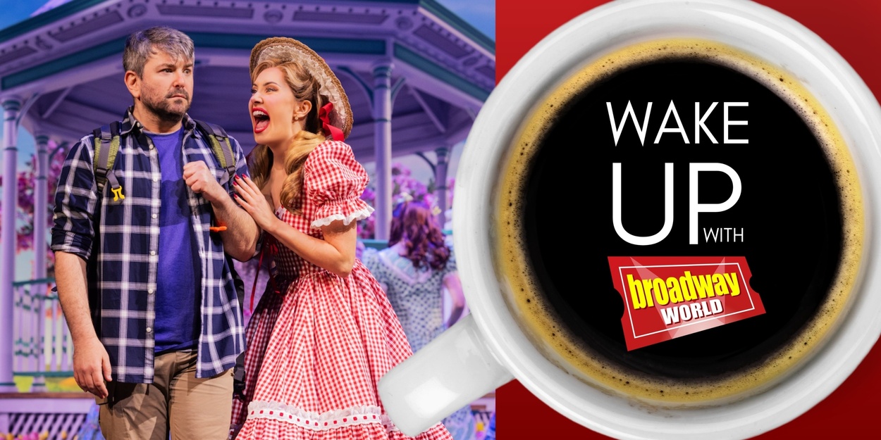 Wake Up With BroadwayWorld May 22, 2026- TWO STRANGERS National Tour Announced and More Wake Up With BroadwayWorld May 22, 2026- TWO STRANGERS National Tour Announced and More