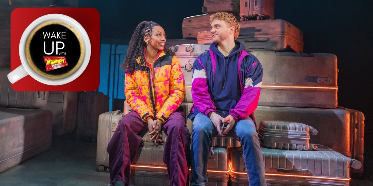 Wake Up With BroadwayWorld May 26, 2026- THE LOST BOYS Deep Dive and More Wake Up With BroadwayWorld May 26, 2026- THE LOST BOYS Deep Dive and More