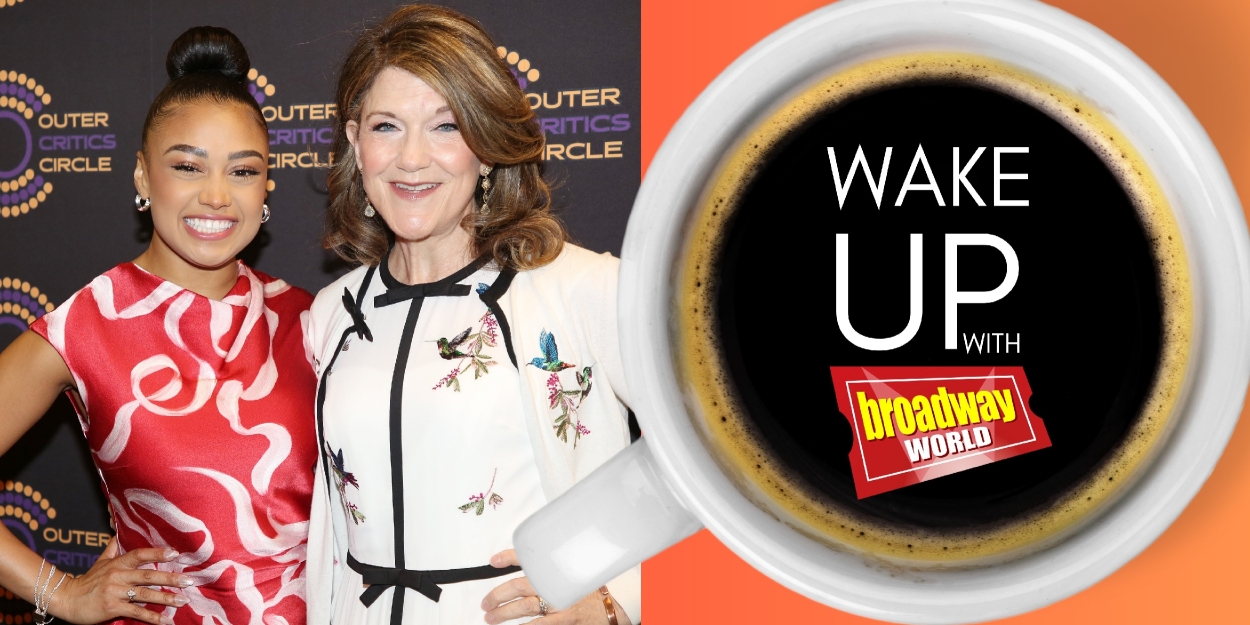 Wake Up With BroadwayWorld May 29, 2025 Photo
