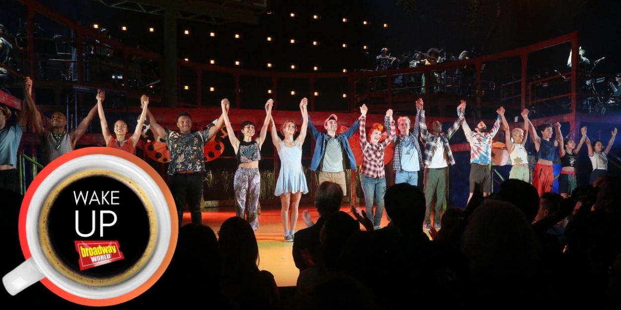 Wake Up With BroadwayWorld May 9 2024 Wake Up With BroadwayWorld May 9 2024