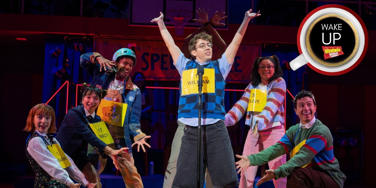 Wake Up With BroadwayWorld November 18, 2025- SPELLING BEE Opens At New World Stages and More Photo