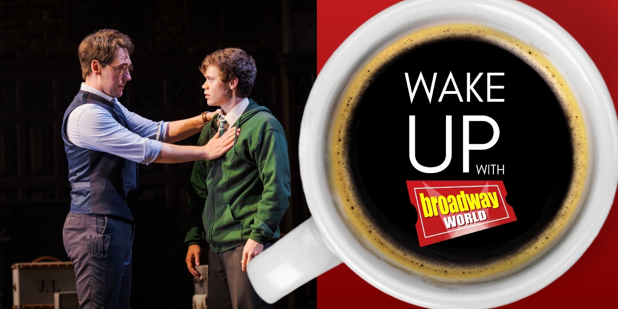 Wake Up With BroadwayWorld September 4, 2025- CURSED CHILD Finds a New Cast and More Photo