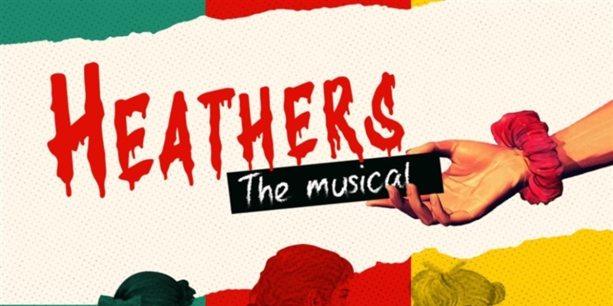 Waterfront Theatre School Presents South African Premiere Of HEATHERS THE MUSICAL  Image