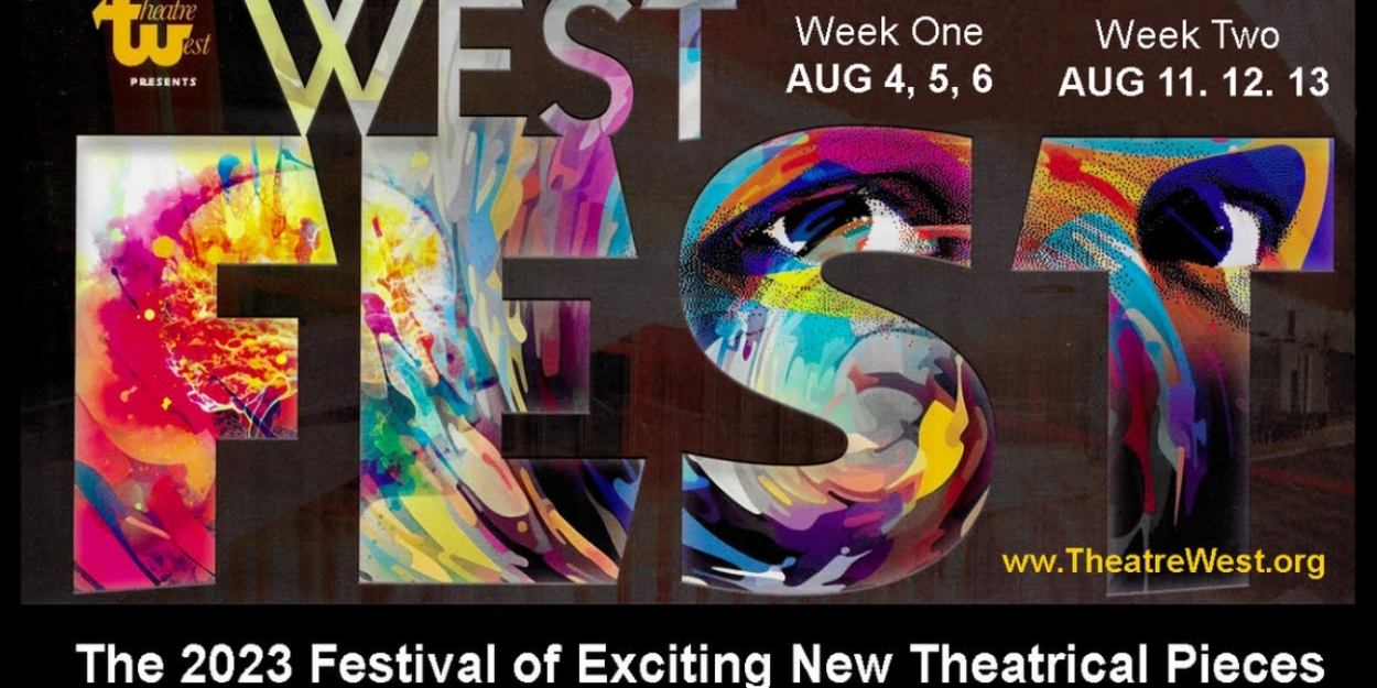 WestFest Opens at Theatre West in August 