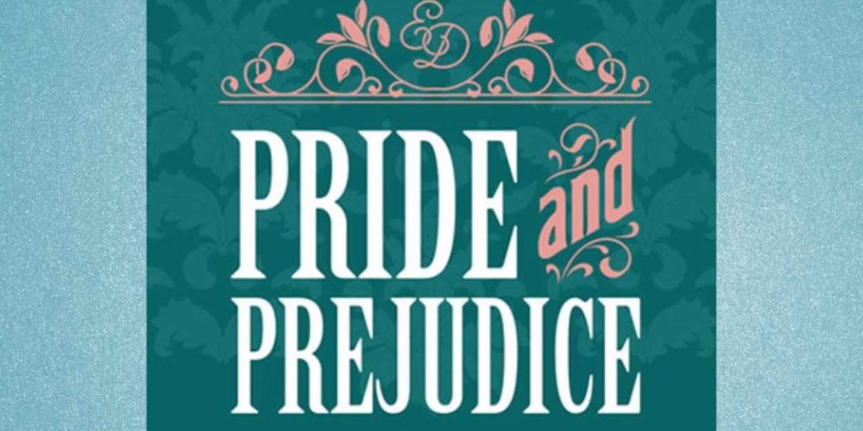 Westport Community Theatre to Hold Auditions For Jon Jory's PRIDE AND PREJUDICE  Image