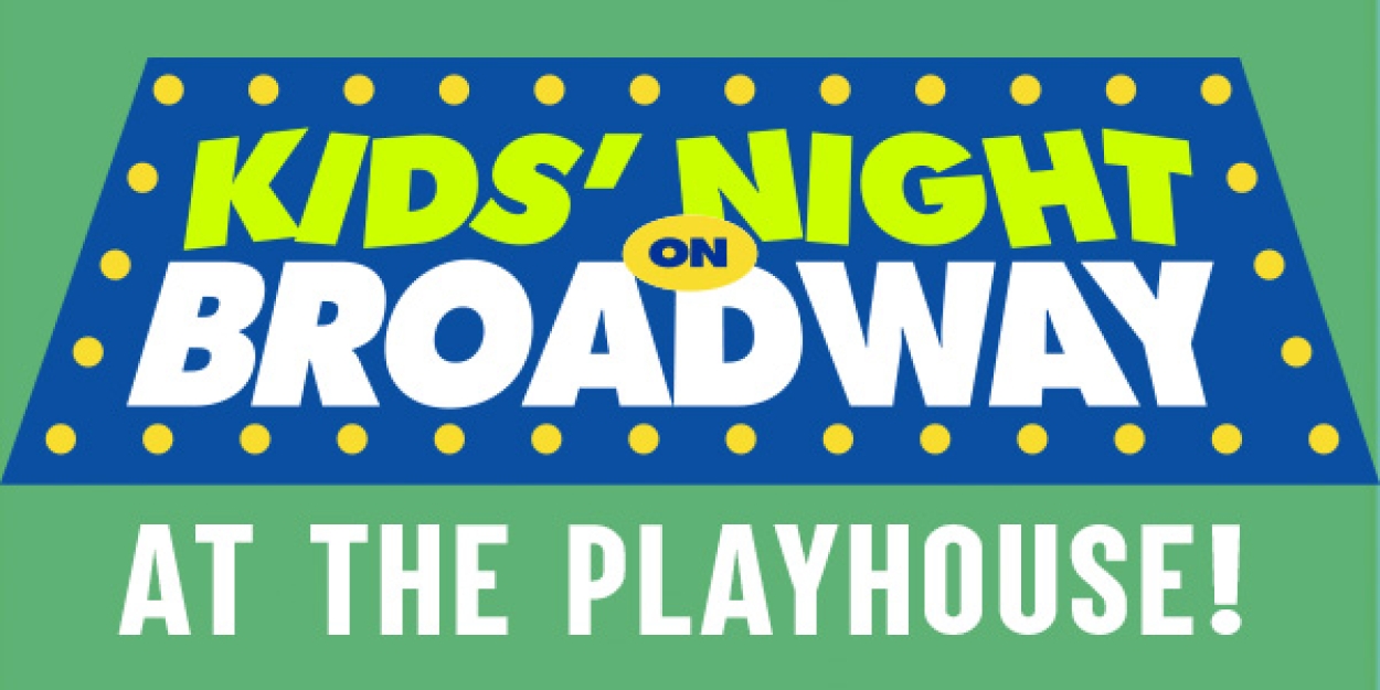 Westport Country Playhouse Presents 'Kids' Night' With Free Tickets To NATIVE GARDENS